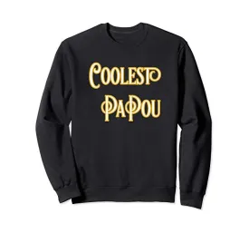 Amazon.com: Coolest Papou T-Shirt Coolest Pa Pou Sweatshirt: Clothing