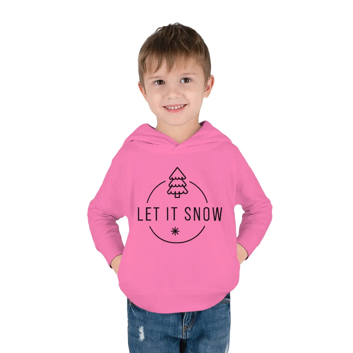 Let it snow Toddler Pullover Fleece Hoodie