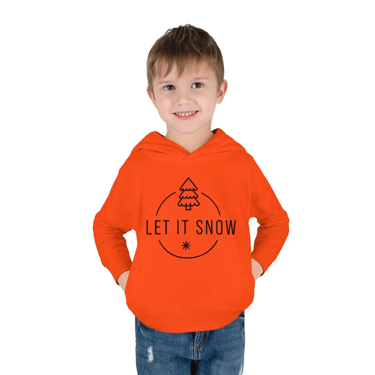 Let it snow Toddler Pullover Fleece Hoodie