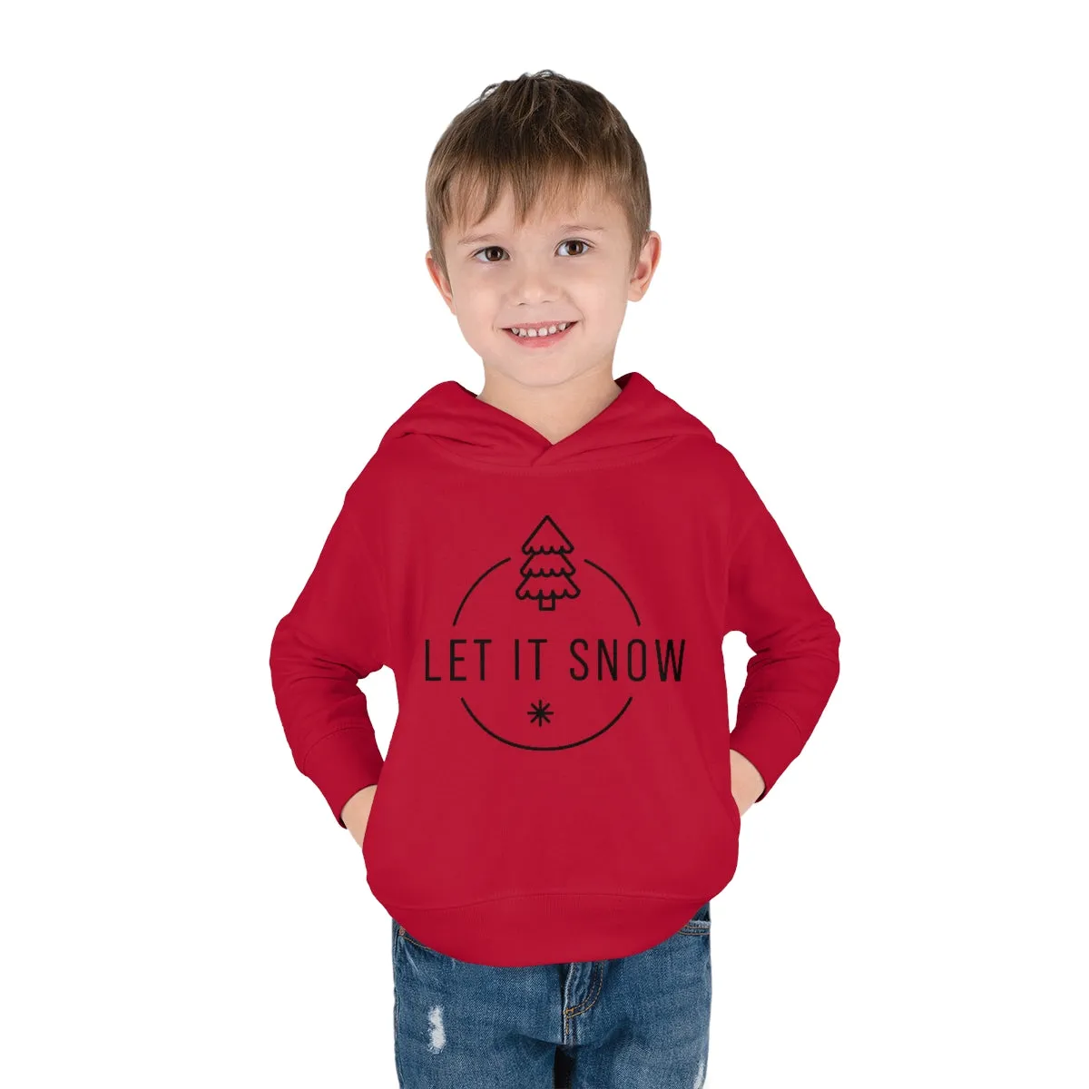 Let it snow Toddler Pullover Fleece Hoodie