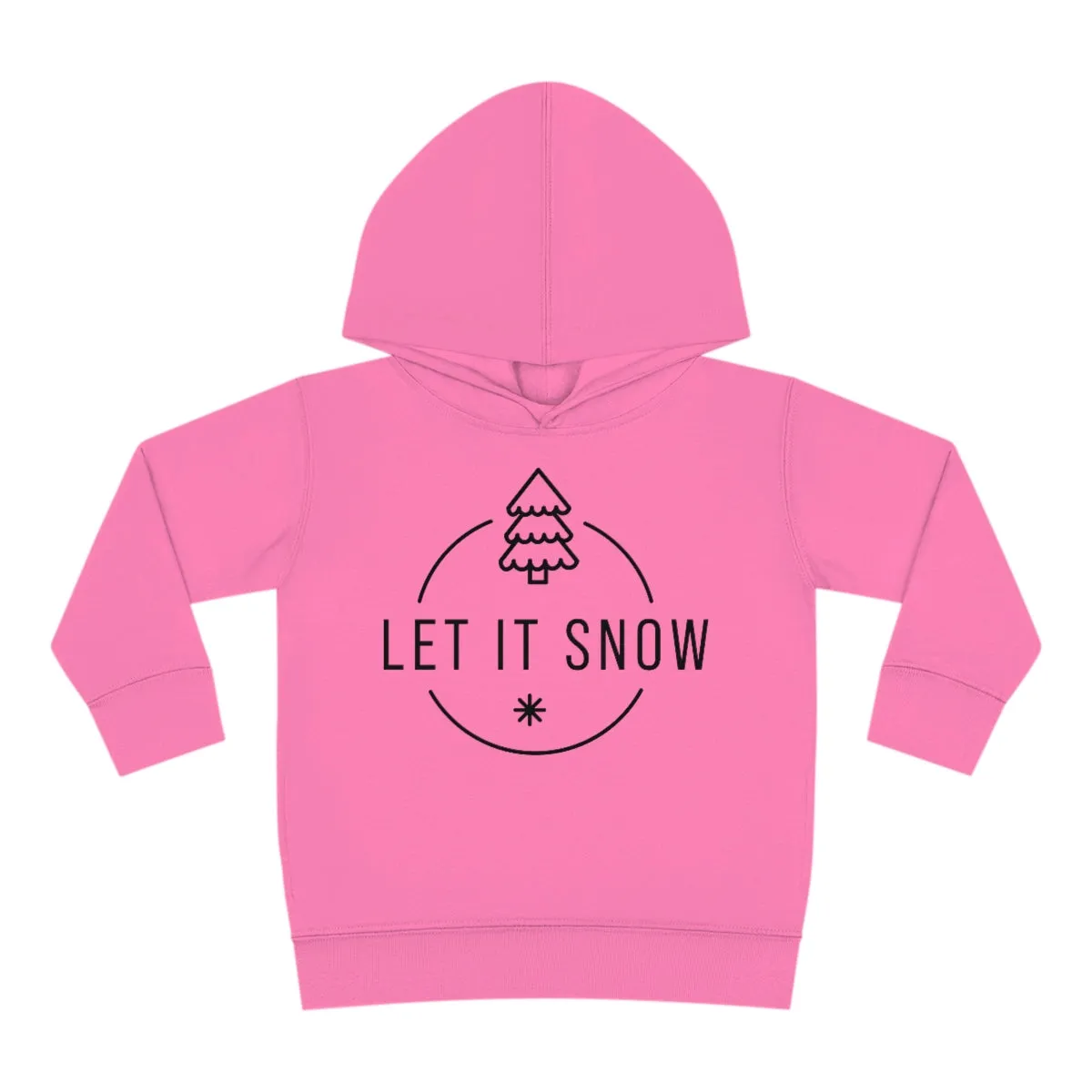 Let it snow Toddler Pullover Fleece Hoodie